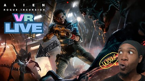 Hang Onto Your Underpants I'm playing Alien in VR