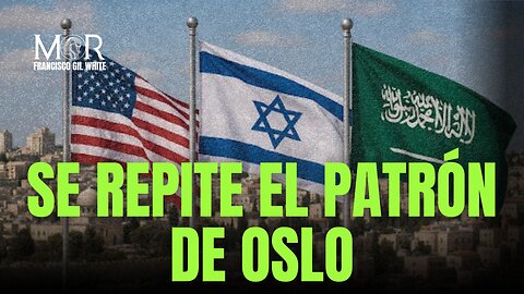 ¿Se Está Repitiendo el Proceso de Oslo?