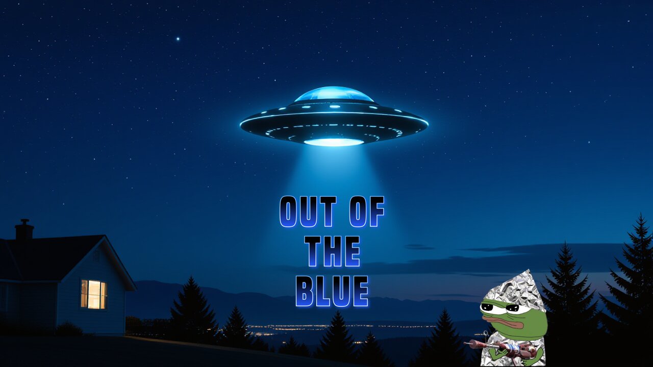 Out of the Blue