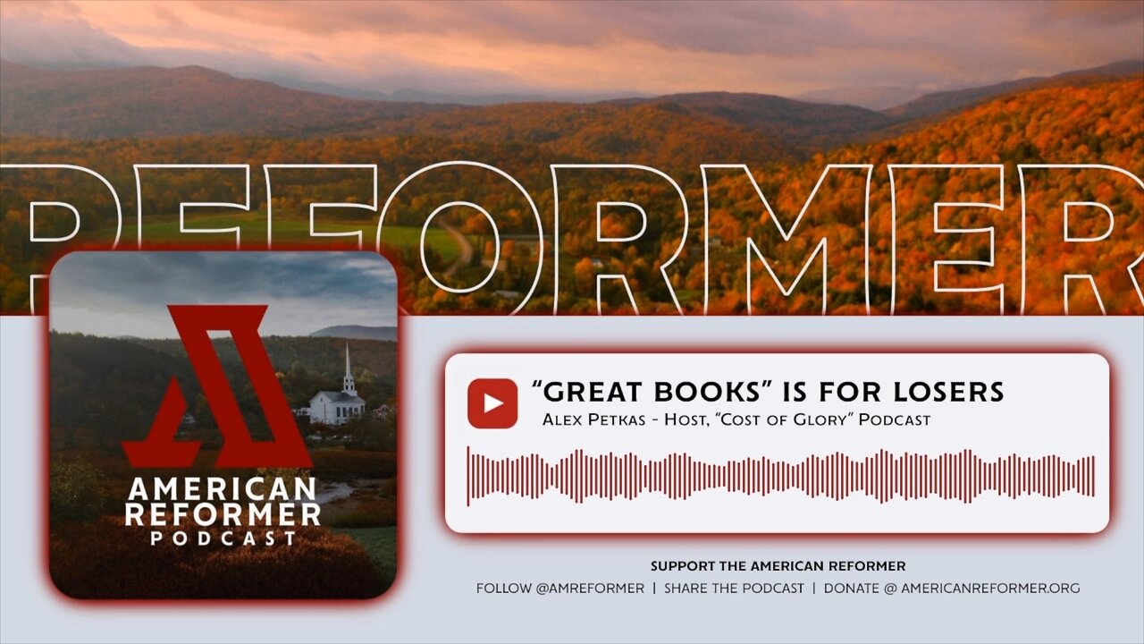 “Great Books” is for Losers (ft. Alex Petkas)