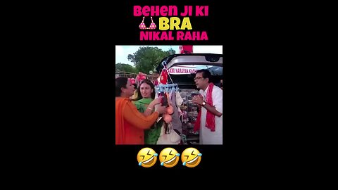 Behan Ji Ki Bra Nikal Raha Hu_Hindi Movie Comedy Scene Video_Trending Funny Reels