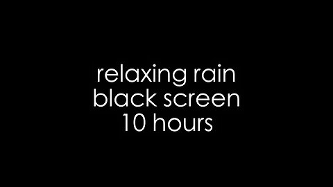 Relaxing Rain Black Screen 10 hours FALL ASLEEP FAST