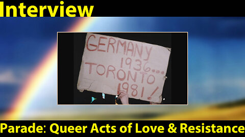 Parade: Queer Acts of Love & Resistance