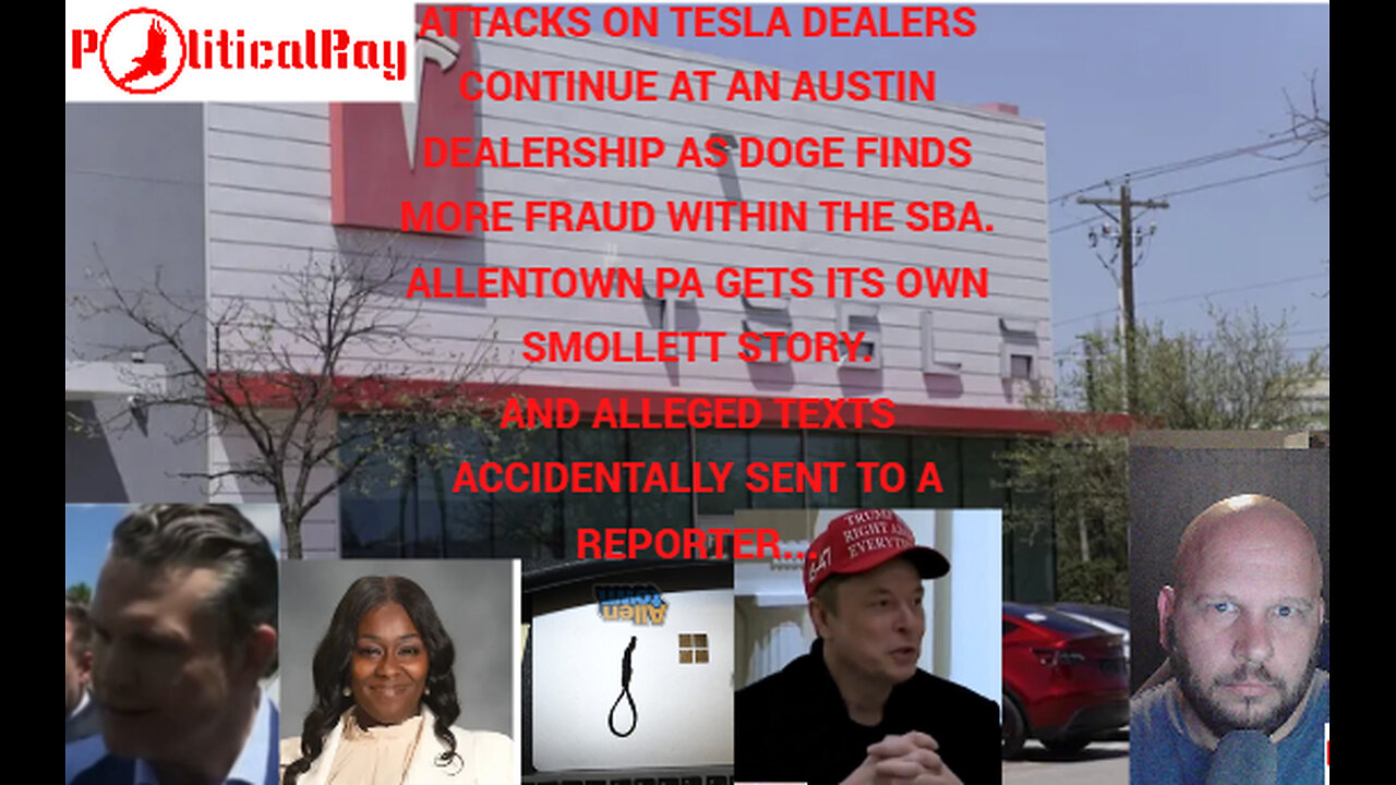 Tesla dealership in Austin has incendiary devices found, and a Smollett copycat is facing charges.