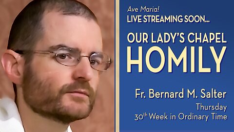 Thursday of the Thirtieth Week in Ordinary Time - October 30, 2025 - OLC HOMILY