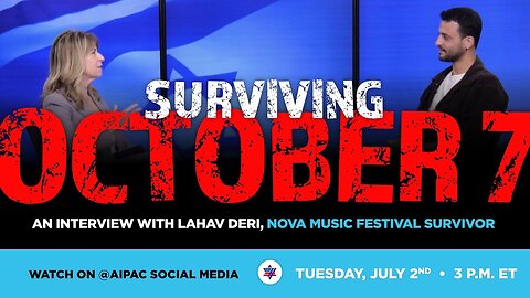 Surviving October 7: An Interview with Lahav Deri, Nova Music Festival Survivor