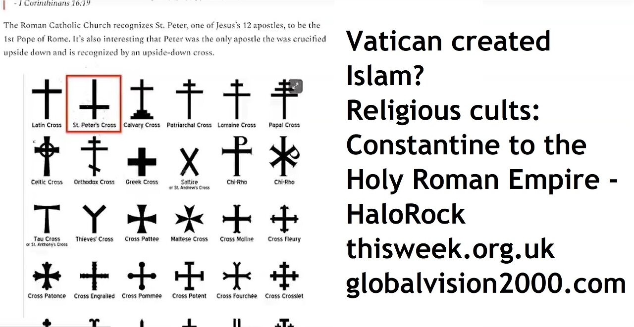 Did the Vatican create Islam? Religious mystery cults: Constantine to Holy Roman Empire w/ HaloRock