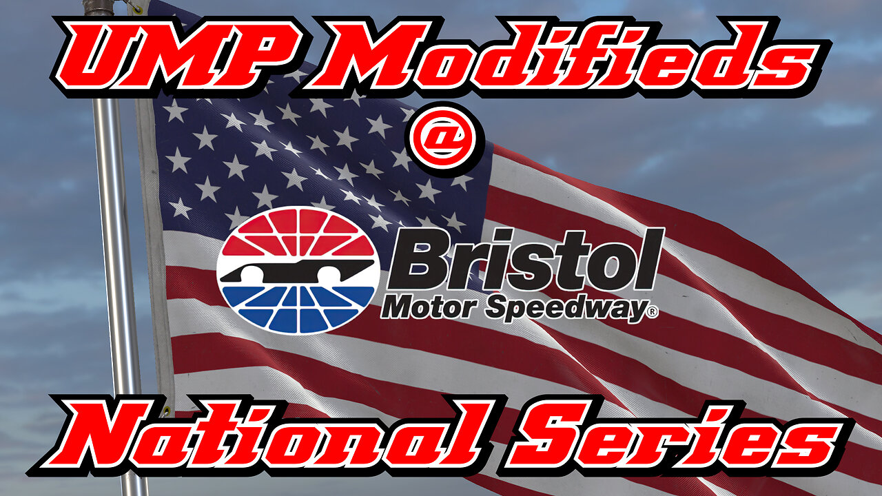 UMP Modifieds at Bristol