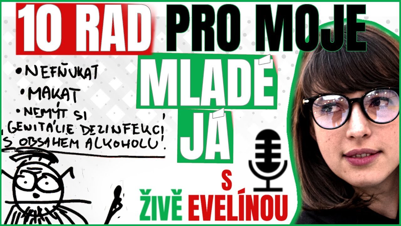 10 RAD MÉMU MLADÉMU, BLBÉMU JÁ