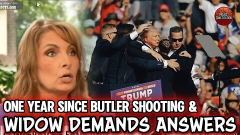 🚨JUST IN: Widow of Trump Rally Hero DEMANDS Answers One Year After Assassination Attempt🚨