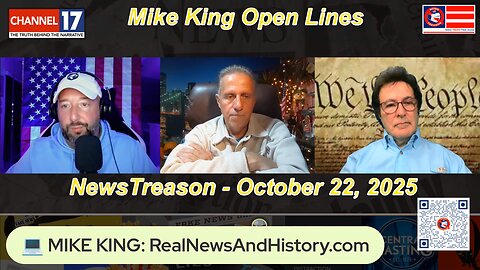 Mike King Open Lines Call-In Show! True History Q&A, 10/22/25