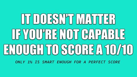 Are you smart enough?