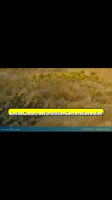 Andes Creatures: Forbidden Secrets Revealed! #AndesMystery #Cryptozoology