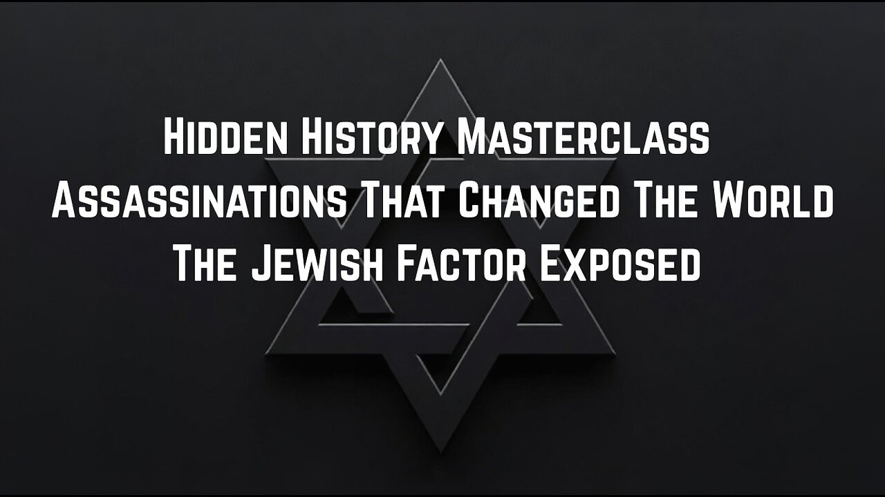 Assassinations That Changed The World: The Juish Factor Exposed by Sam Parker