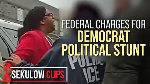 Federal Charges for Democrat Political Stunt