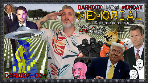MEMORIAL DarkDox Digest 052625