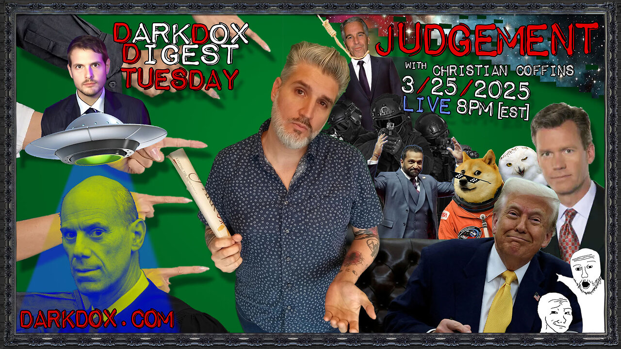 JUDGEMENT DarkDox Digest 032525