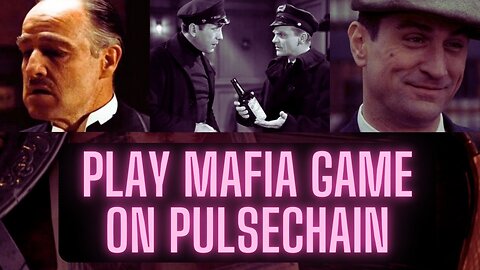 Playing MAFIA Game On Pulsechain!