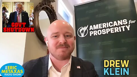 Drew Klein of American's For Prosperity on the possible Govt. Shutdown and CR Vote