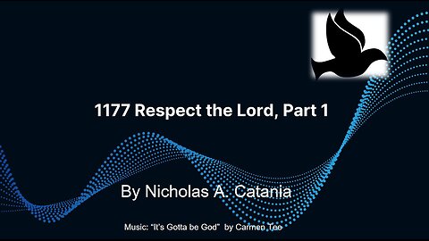 1177 Respect God part 1