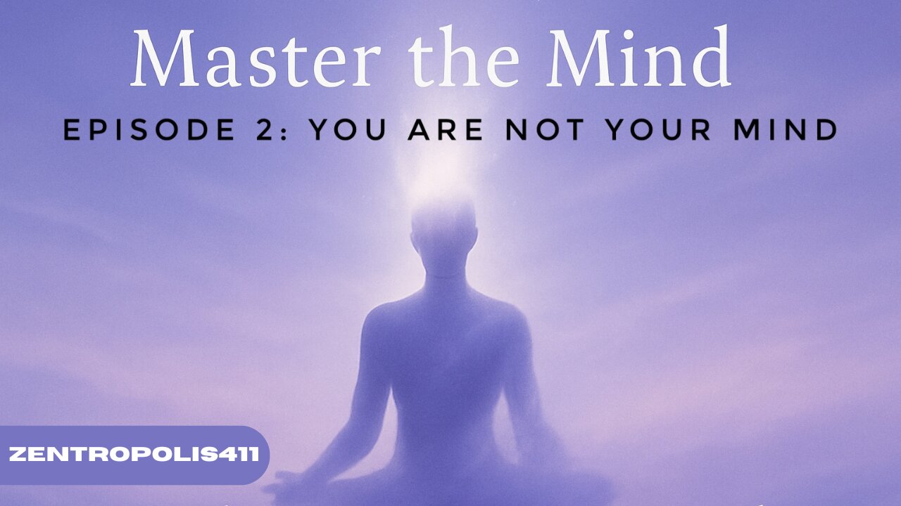 Master the Mind: You Are Not Your Mind | Meditation for Inner Clarity & Self-Awareness