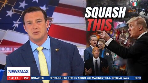 Carl Higbie Report: Pentagon deploying marines to Los Angeles
