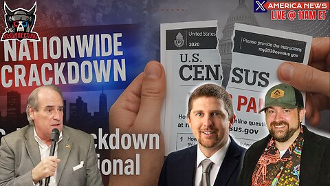 Trump Crime Crackdown Going National | Dems Freak Over New Census | W/ Relentless Bill