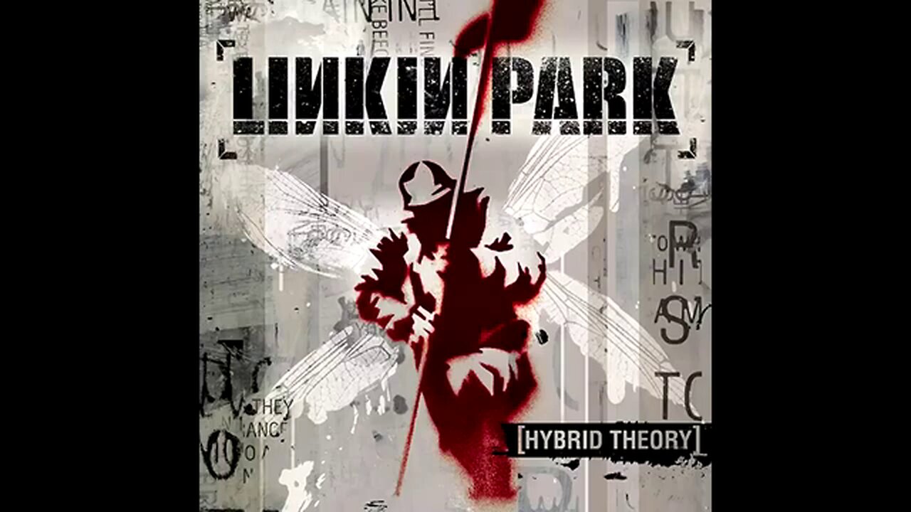 Linkin Park - Hybrid Theory (2000) [Full Album]