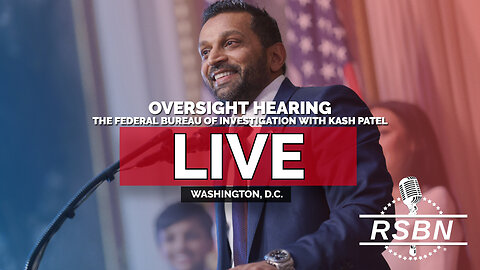 LIVE: Oversight Hearing of the Federal Bureau of Investigation With Kash Patel - 9/16/25