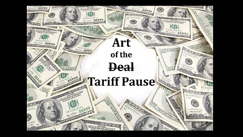 The Art of the Tariff Pause?