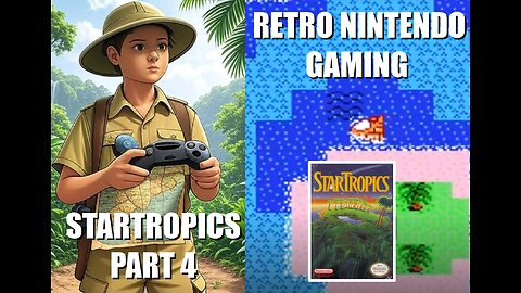 StarTropics part 4: Dive into the Pixel Depths with BrightGaming playing a classic Nintendo game