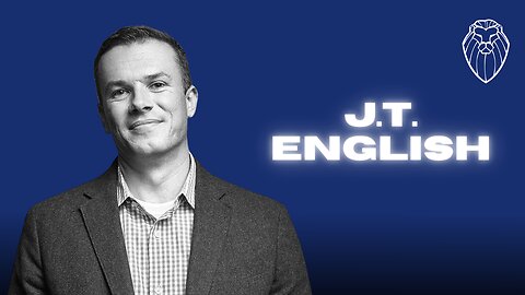 J.T. ENGLISH | Participating in God's Story (Ep. 783)