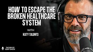 Katy Talento: How to Escape the Broken Healthcare System