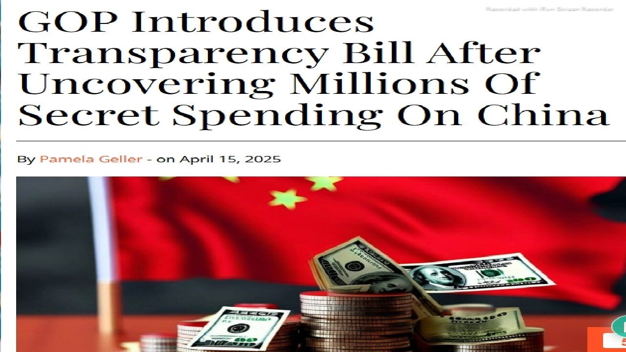ARTICLE READ ONLY BELOW>GOP INTRODUCES TRANSPARENCY BILL AFTER UNCOVERING MILLIONS OF SECRET SPENDING ON CHINA - 3 mins.