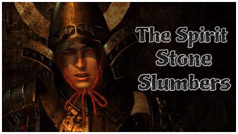 Nioh | The Spirit Stone Slumbers