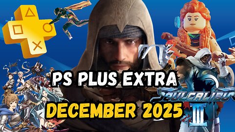 PS Plus Extra & Premium December 2025 Is WAY Better Than Expected!
