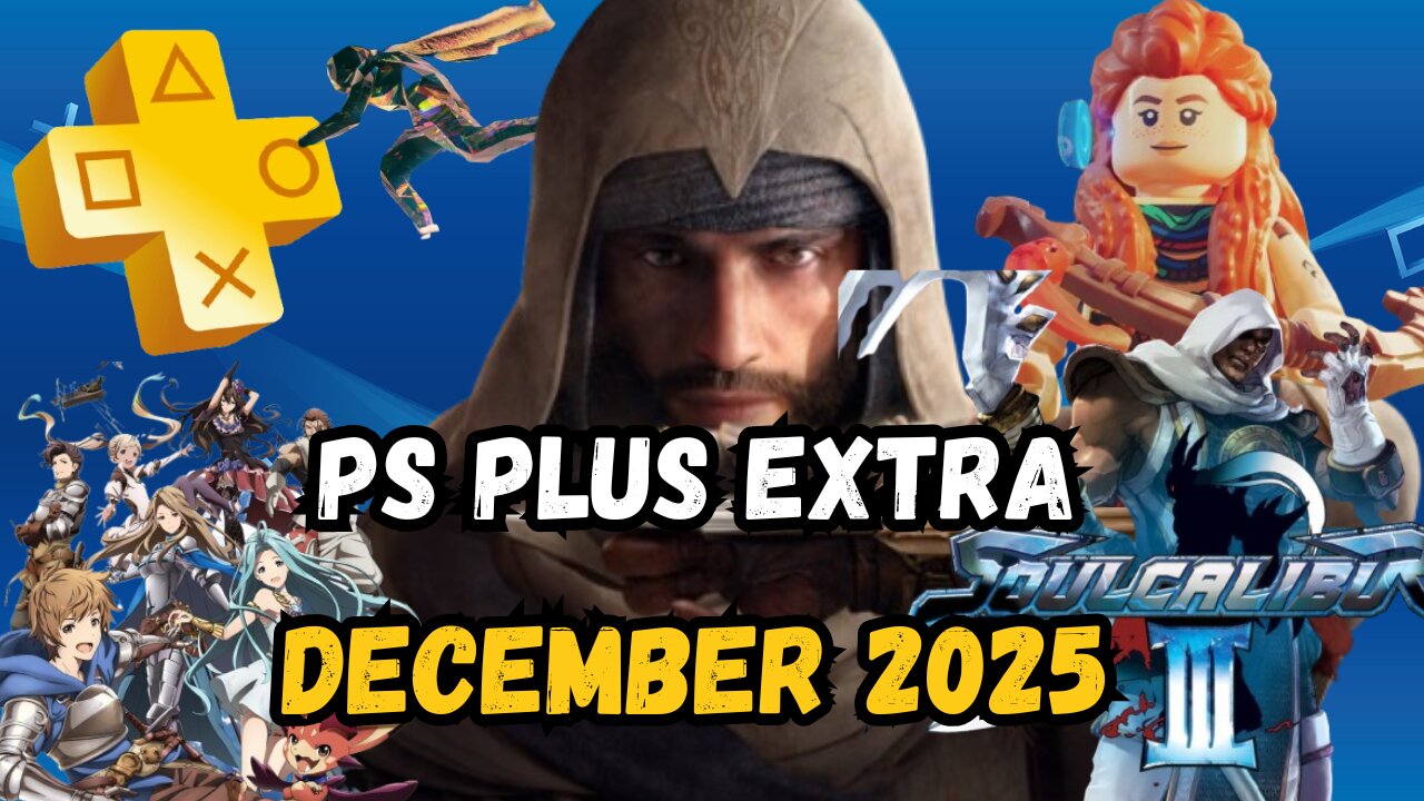 PS Plus Extra & Premium December 2025 Is WAY Better Than Expected!