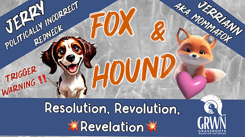 Fox & Hound - The 3 Rs 01/07. “LIVE” 4:00 PM EST