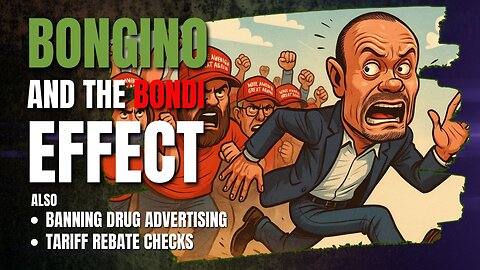 Is Bongino About to Bondi Himself? • 9 PM