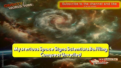 Mysterious Space Signs: Scientists' Baffling Conquest Unveiled! #SpaceMystery #Cosmos...