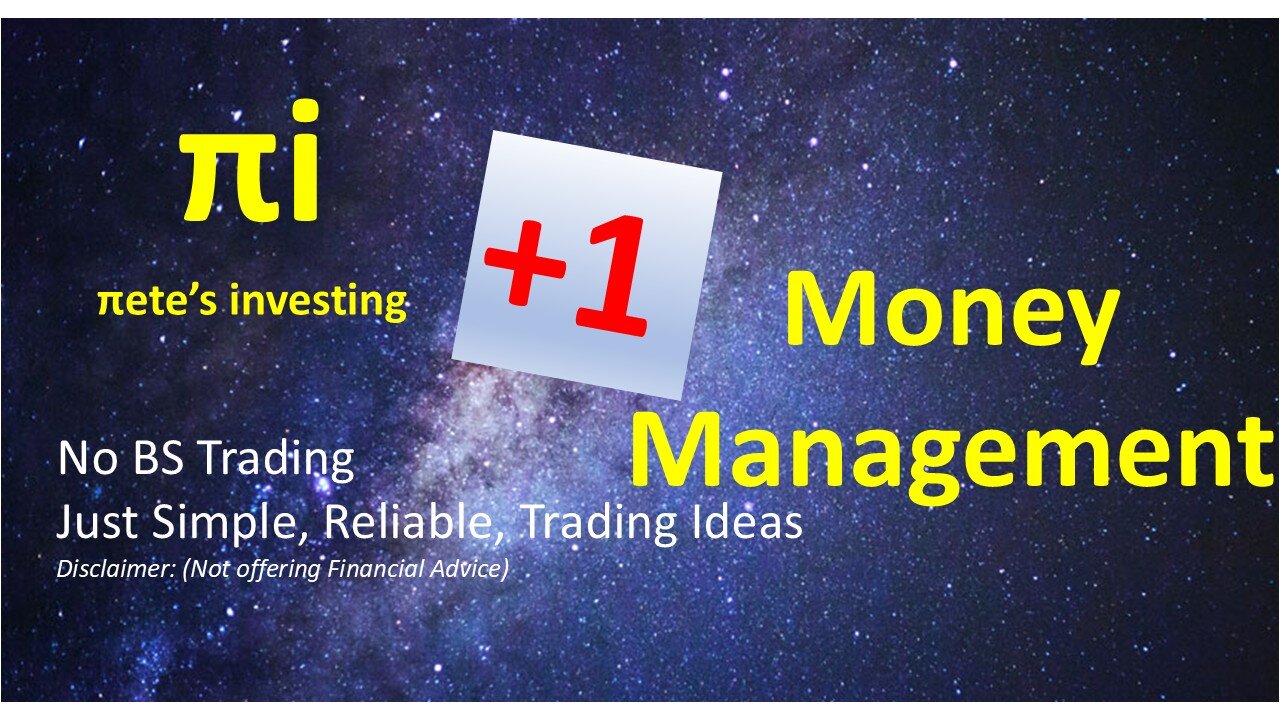 Money Management Petes Investing +1