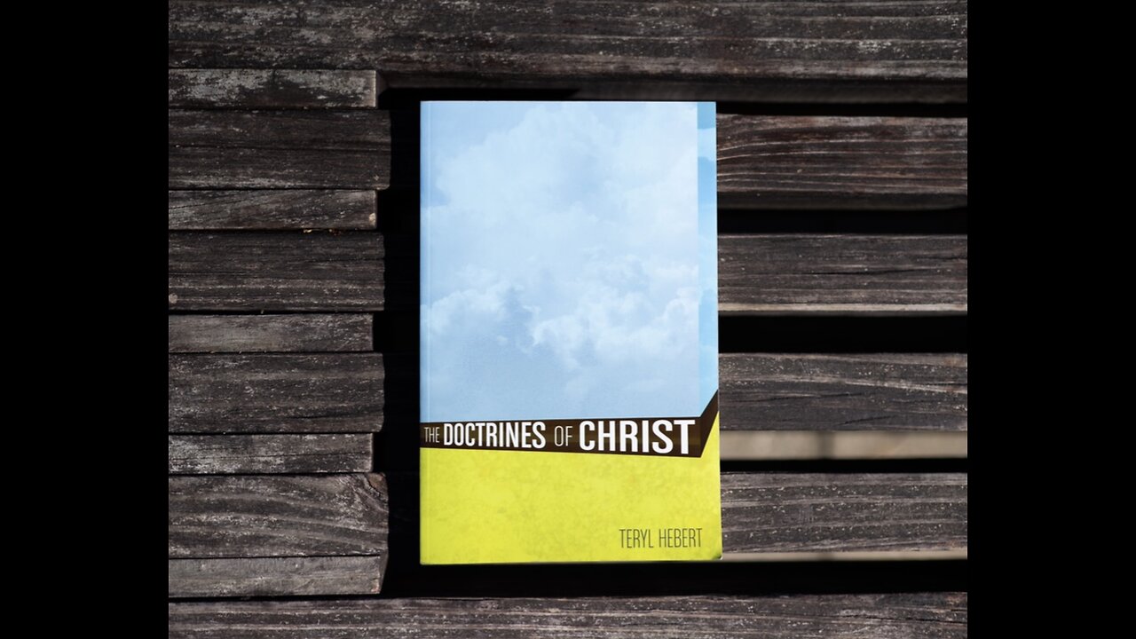 #136 - The Doctrines of Christ, Part 40, "Perfection"