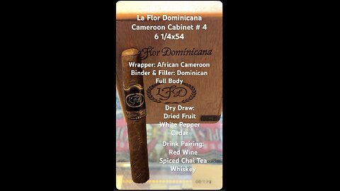 Cameroon Cabinet # 4 (La Flor Dominicana) 6 1/4x54 #Shorts #CigarOfTheDay #Short #CigarReview