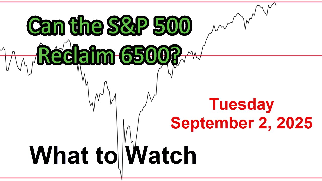 What to Watch Update for Tuesday September 2, 2025