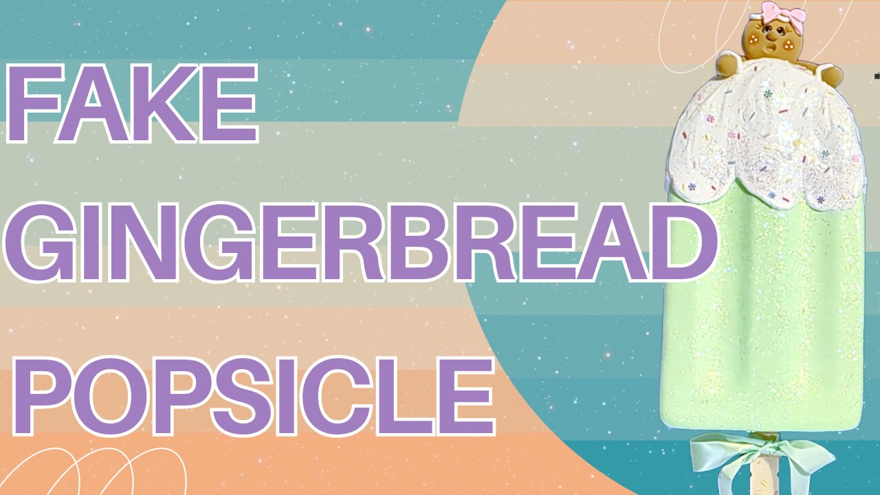 Fake Gingerbread Popsicle