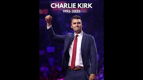 Rest in Peace Charlie Kirk