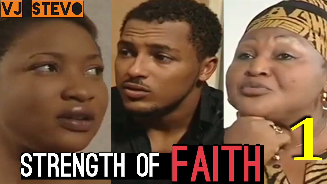 Strength Of Faith (Part 1) Nigerian Luganda Translated Epic Love Movie film enjogerere Vj Stevo