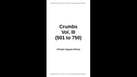 Crumbs Vol. III (501 to 750) | Video-book