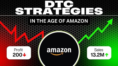 E499:🎓DTC STRATEGIES IN THE AGE OF AMAZON