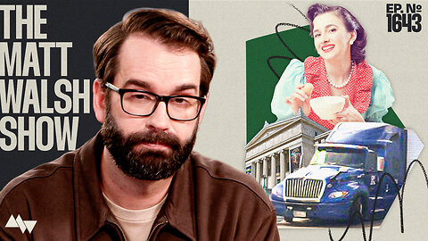 Why Illiterate Foreign Truck Drivers Are A MUCH Bigger Issue Than You Think | Ep. 1643